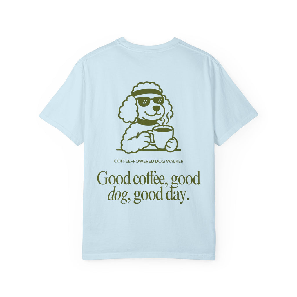 Coffee-Powered Dog Walker Tee