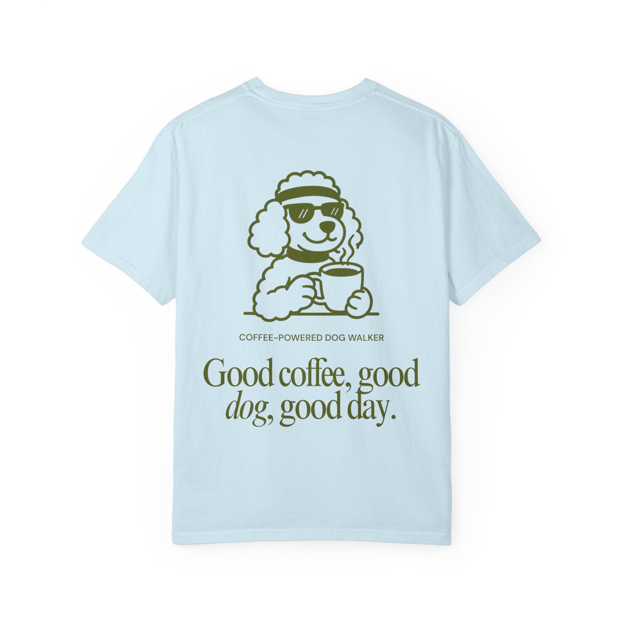 Coffee-Powered Dog Walker Tee