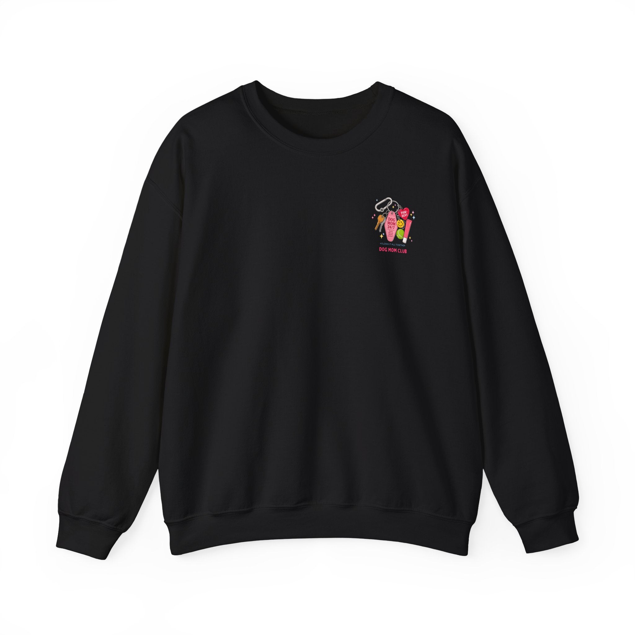Dog Mom Club Crewneck Sweatshirt — 'Dog Mom 24/7' Keychain Graphic