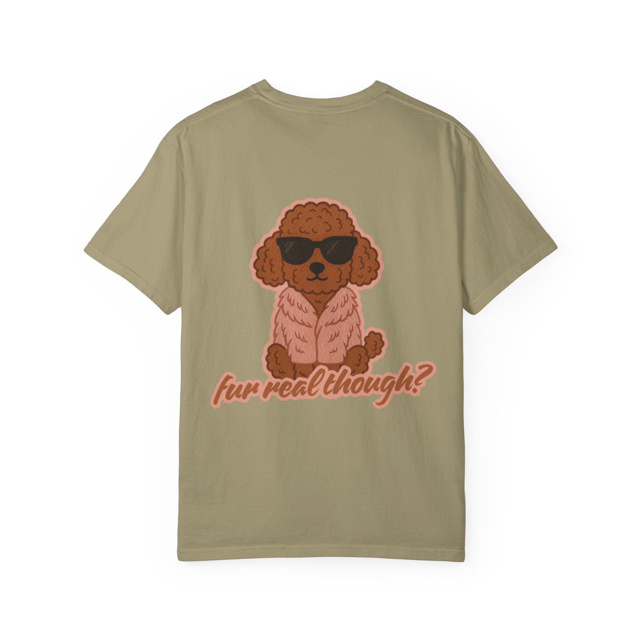Fur Real Though? Poodle Graphic Tee